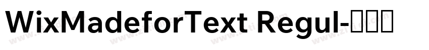 WixMadeforText Regul字体转换
